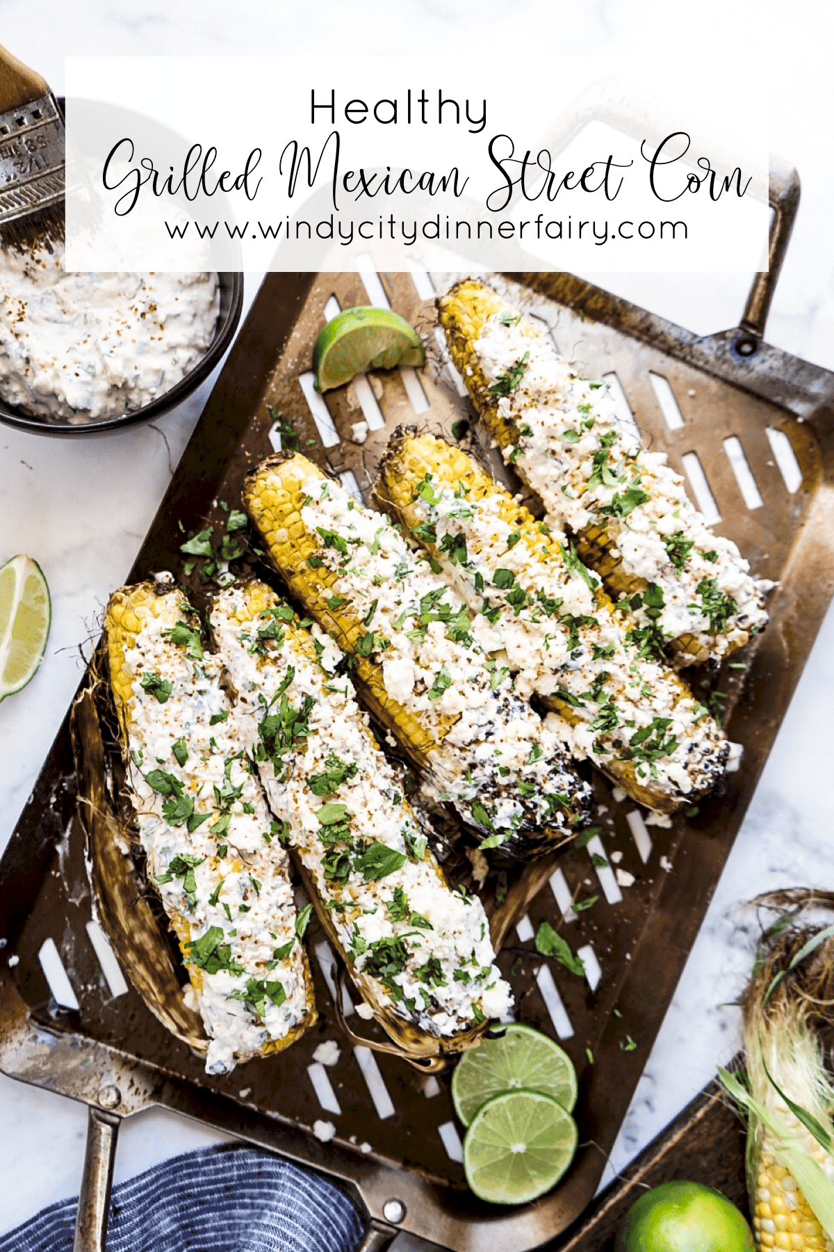 Healthy Grilled Mexican Street Corn Healthy Grilled Mexican Street Corn